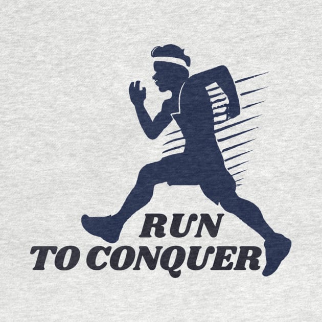 Run to conquer, outdoor sports by ZEREP